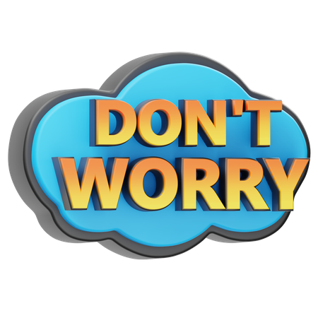 Don't Worry  3D Icon