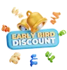 Early Bird Discount