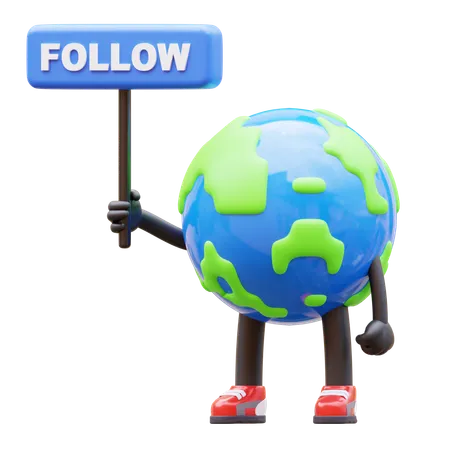 Earth Character Holding Follow Sign 3D Illustration