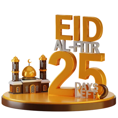 Eid Al Fitr 25 Days Left  3D Illustration