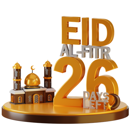 Eid Al Fitr 26 Days Left  3D Illustration