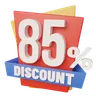 Eighty Five Percent Discount