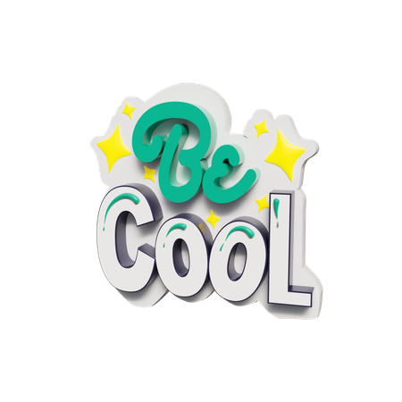 Sois cool  3D Sticker