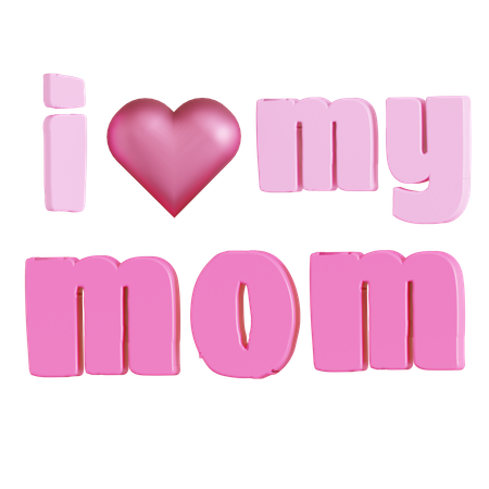 Eu amo minha mãe  3D Icon
