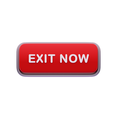 Exit now button  3D Icon