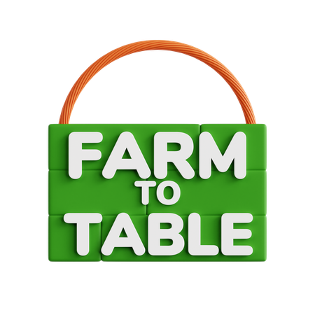 Farm-to-Table Sign  3D Icon