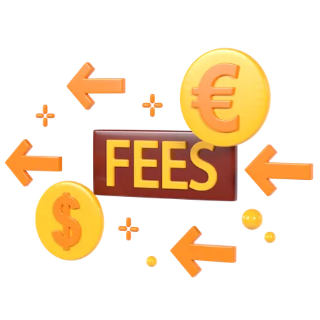 Fees  3D Illustration