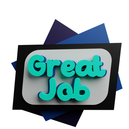 Great Job  3D Icon