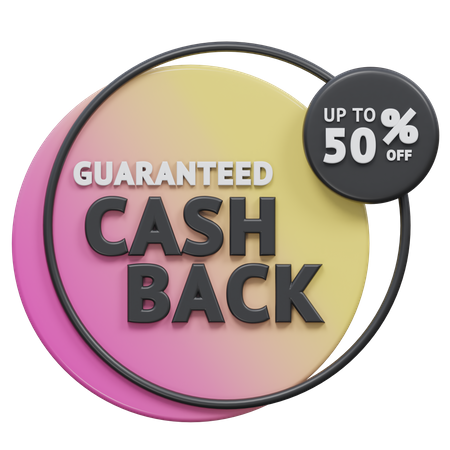 Guaranteed Cash Back Upto 50 Percent  3D Icon