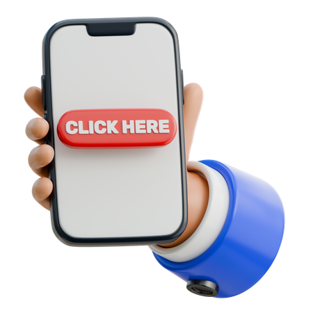Hand Holding Smartphone With A Click Here Button  3D Icon