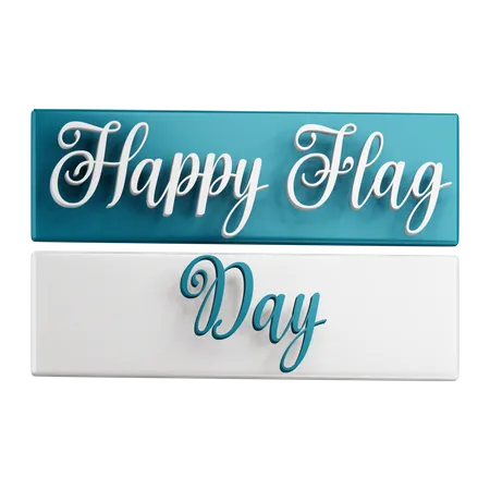 3 D Flag Day Text With Transparent Background 3D Icon