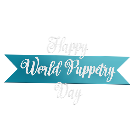 Happy World Puppetry Day  3D Icon