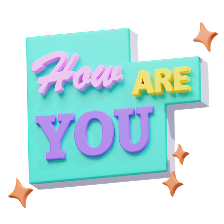 How Are You? Message Sticker  3D Icon