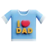 i love dad tshirt