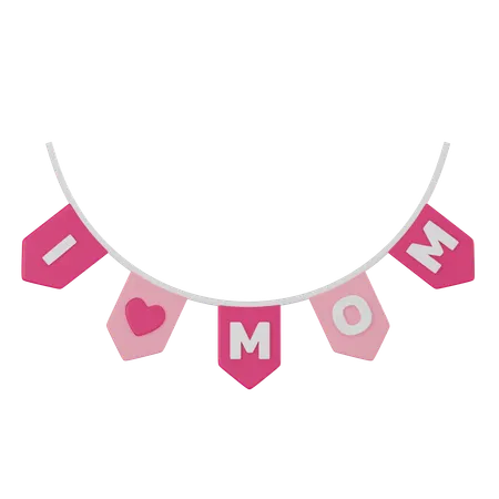 I Love Mom Garlands  3D Icon
