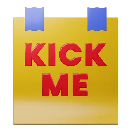 Kick Me  3D Illustration