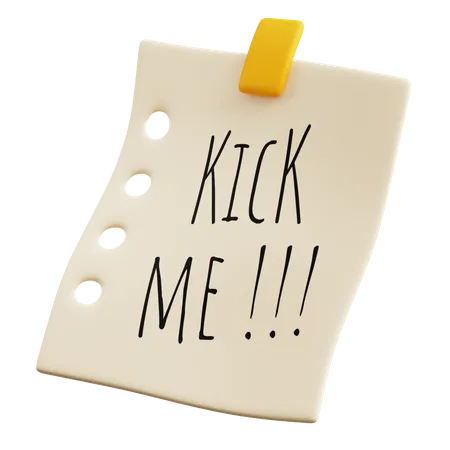 Kick Me Note  3D Icon