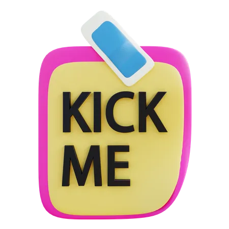 Kick Me Note  3D Icon