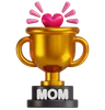 Mom Trophy