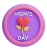 Moms Day Pin