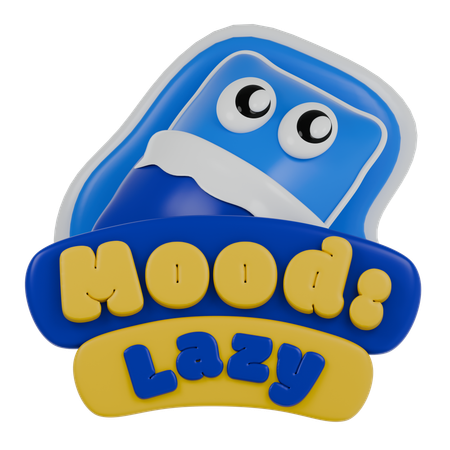 Mood Lazy  3D Sticker