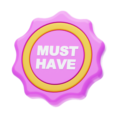 Must Have  3D Icon