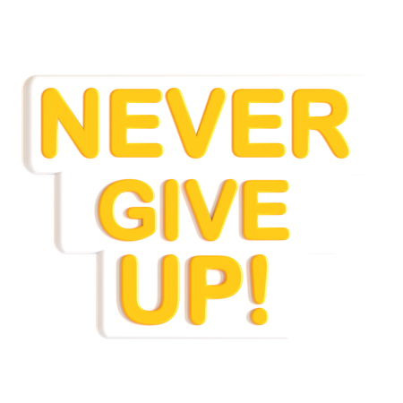 Never Give Up Sticker  3D Icon