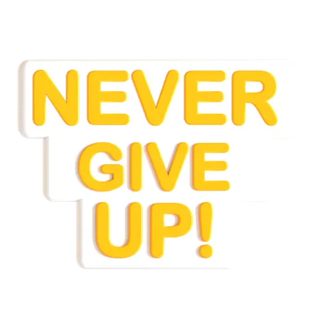 Never Give Up Sticker  3D Icon