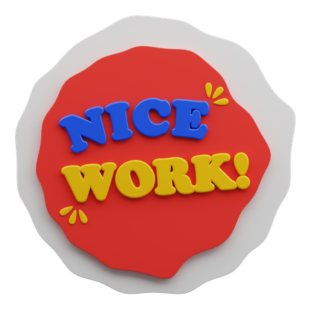 Nice Work Word mark  3D Sticker