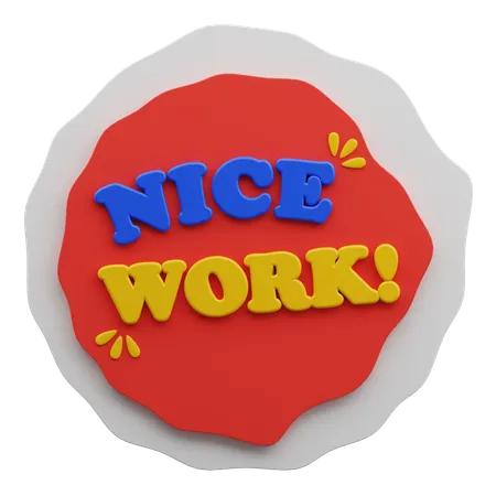 Nice Work Word mark  3D Sticker