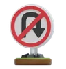 NO TURN BACK RIGHT SIGN