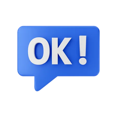 Ok Message  3D Illustration