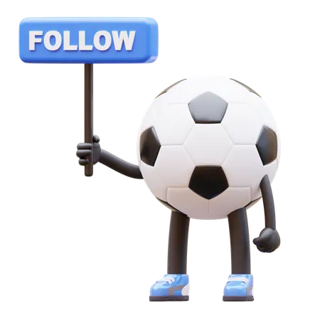 Personaje de balón de fútbol con cartel de seguimiento  3D Illustration