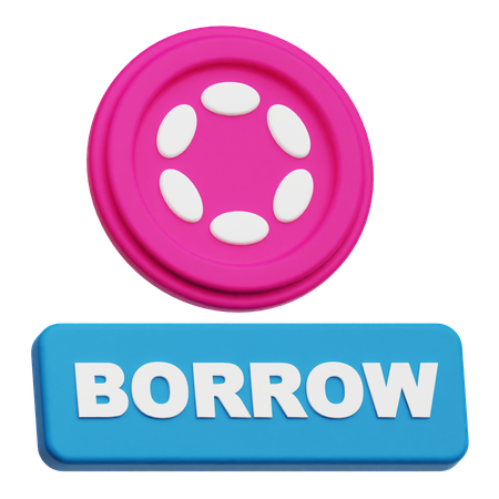 Polkadot Borrow  3D Icon