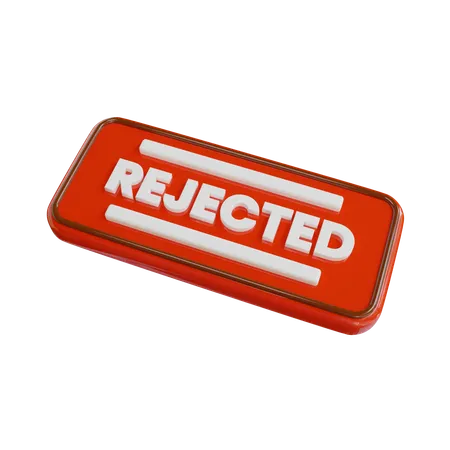 Rejected Button  3D Icon