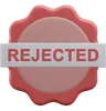 Rejected Sign