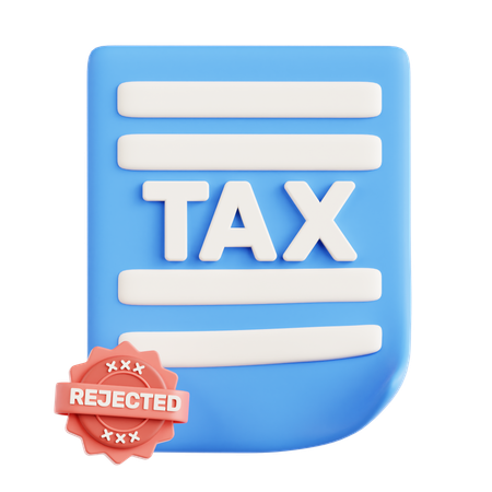 Rejected Tax Paper  3D Icon