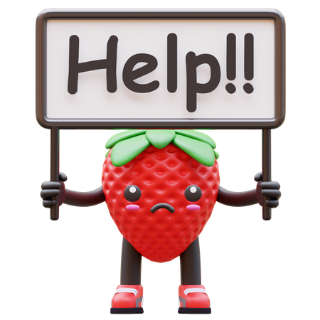 Sad Strawberry Holding Help Sign  3D Illustration