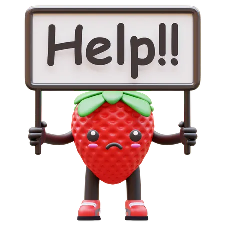 Sad Strawberry Holding Help Sign  3D Illustration