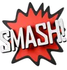 SMASH!