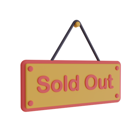 Sold Out Board  3D Icon