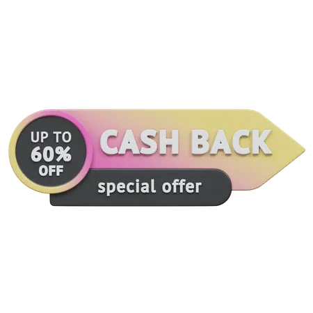 Special Offer Cash Back Upto 60 Percent  3D Icon