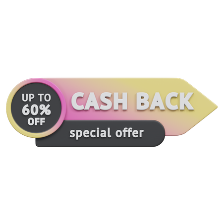 Special Offer Cash Back Upto 60 Percent 3D Icon