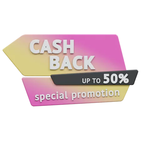 Special Promotion Cash Back Upto 50 Percent  3D Icon