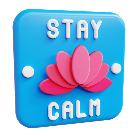 Stay calm  3D Icon