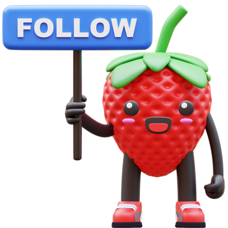 Strawberry Holds A Sign Saying Follow  3D Illustration