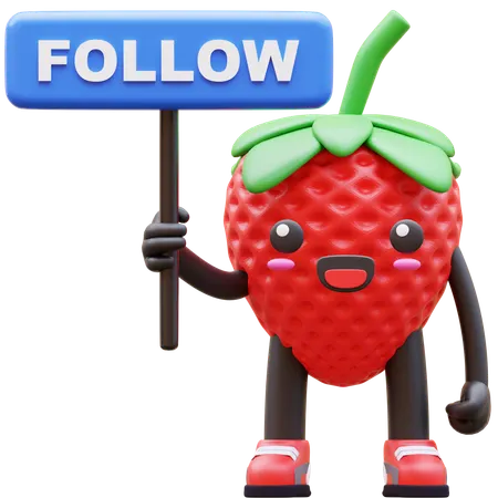 Strawberry Holds A Sign Saying Follow  3D Illustration