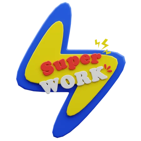 Super Work Word mark  3D Sticker