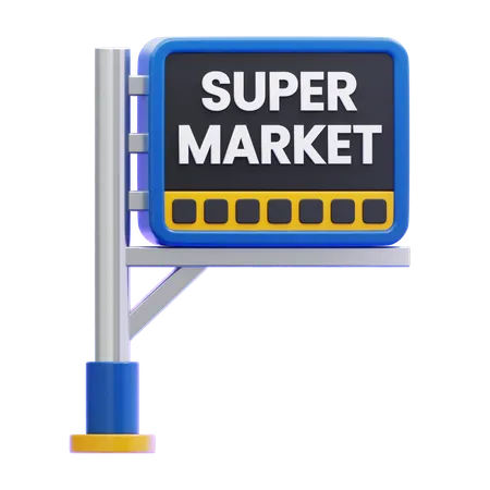 SUPERMARKET SIGN POST  3D Icon