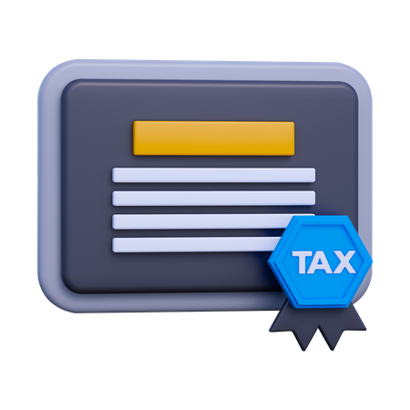 Tax Certificate  3D Icon